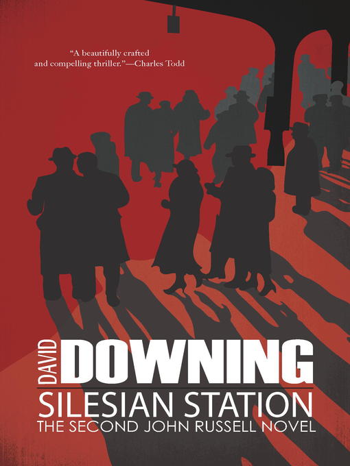Title details for Silesian Station by David Downing - Available
